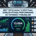 BIST 100 günlük piyasa performansı